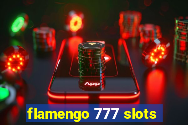 flamengo 777 slots